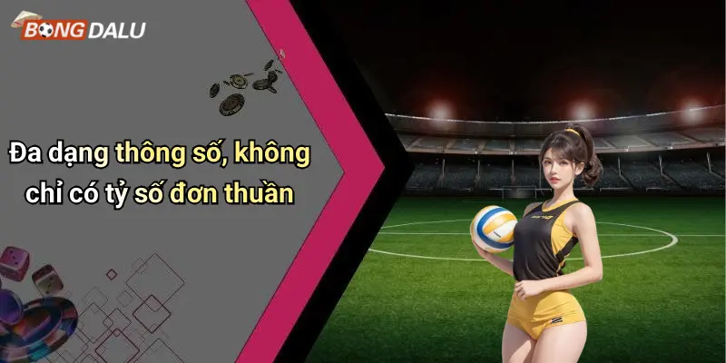 Đa dạng thông số, không chỉ có tỷ số đơn thuần