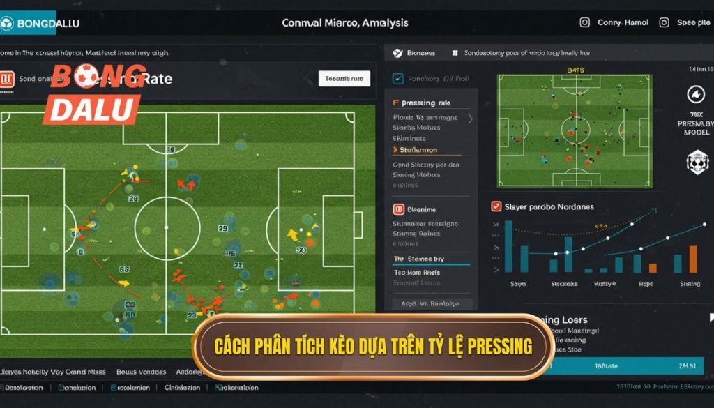 Cách phân tích kèo dựa trên tỷ lệ pressing