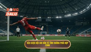 Kèo cược đội ghi bàn từ tình huống phối hợp cánh