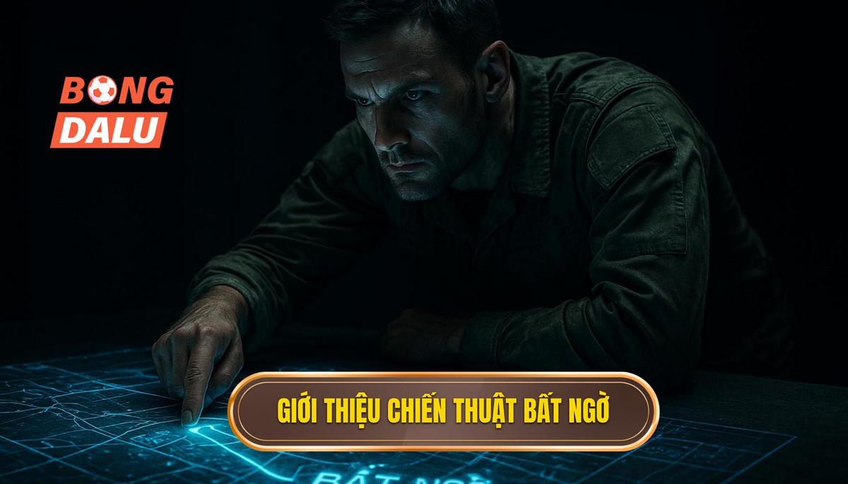 Giới Thiệu Đòn Đánh Bất Ngờ